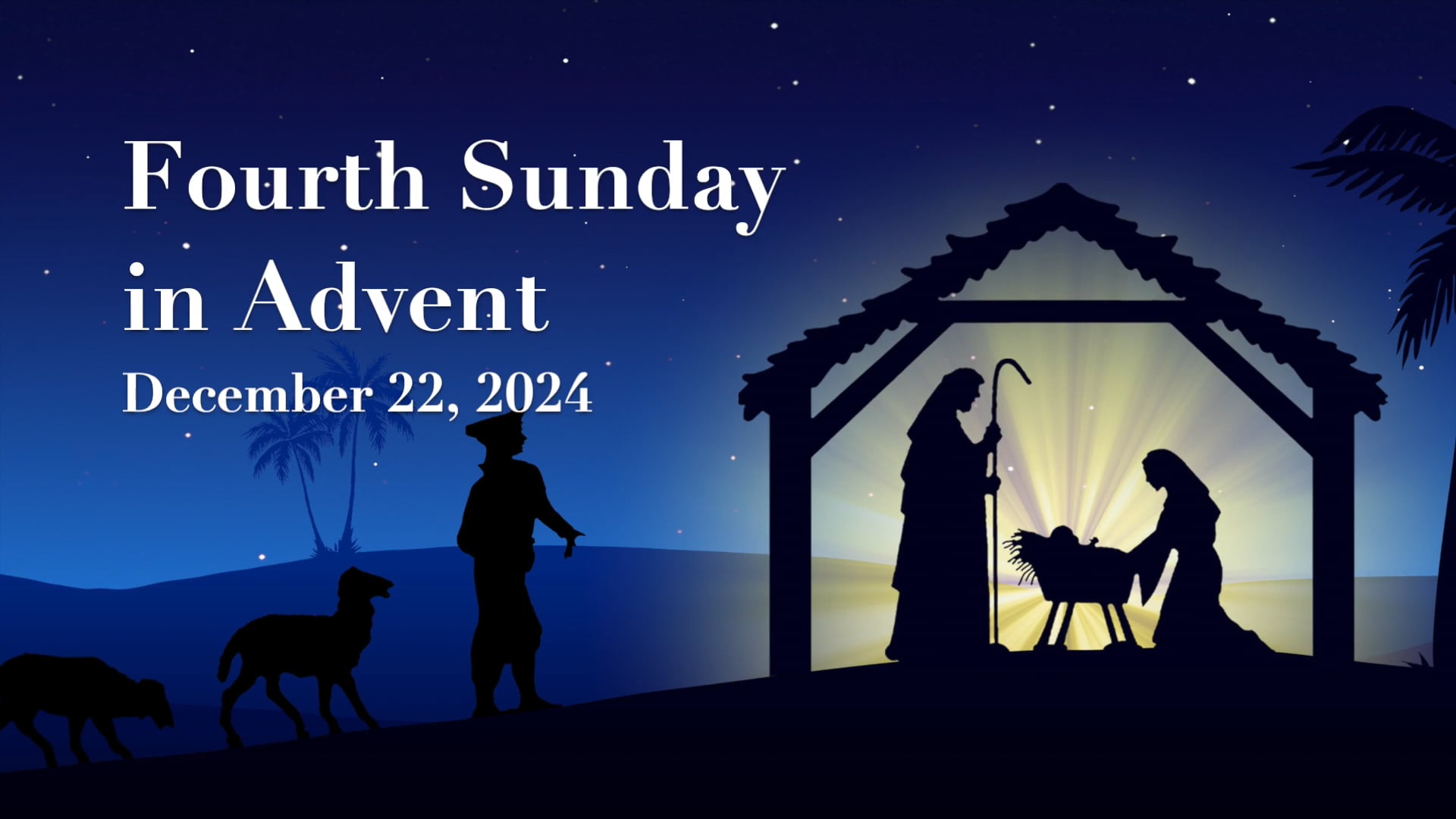 WCCA Fourth Sunday in Advent - December 22, 2024