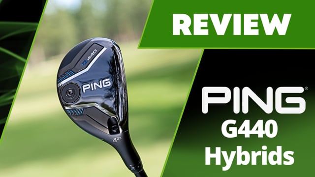 Ping G440 Hybrids Review