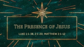 The Presence of Jesus