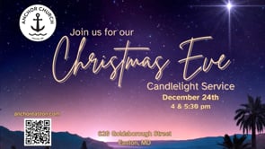 Christmas Eve Service 2024