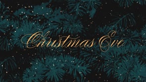 Christmas Eve Services