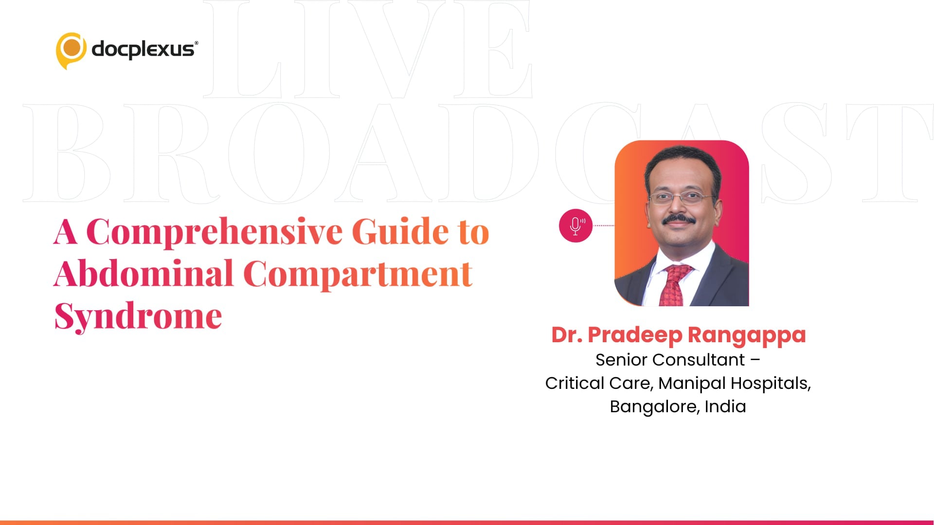 A Comprehensive Guide to Abdominal Compartment Syndrome