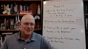 Reflections on the Incarnation (#10) - Replay Dec. 2021