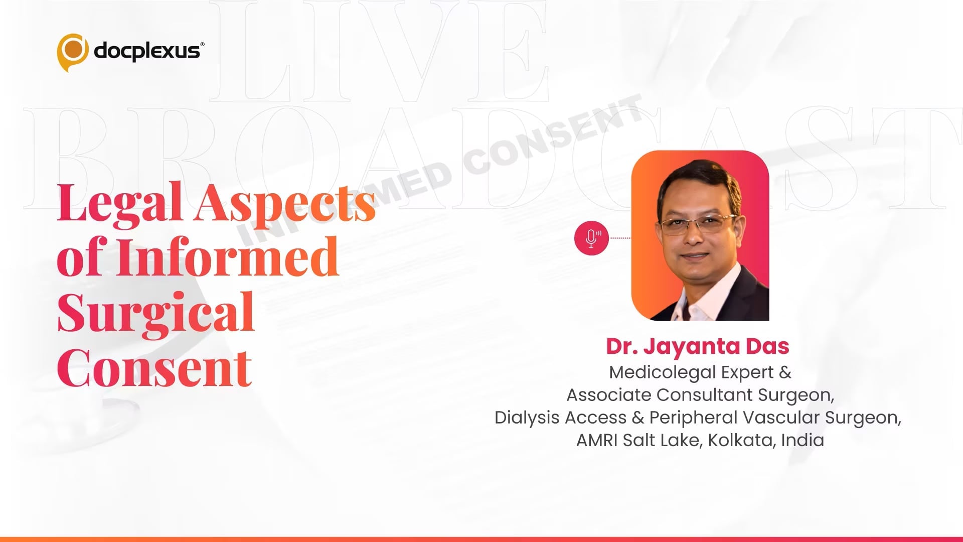 Legal Aspects of Informed Surgical Consent