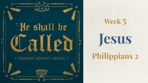 "Jesus" - Philippians 2