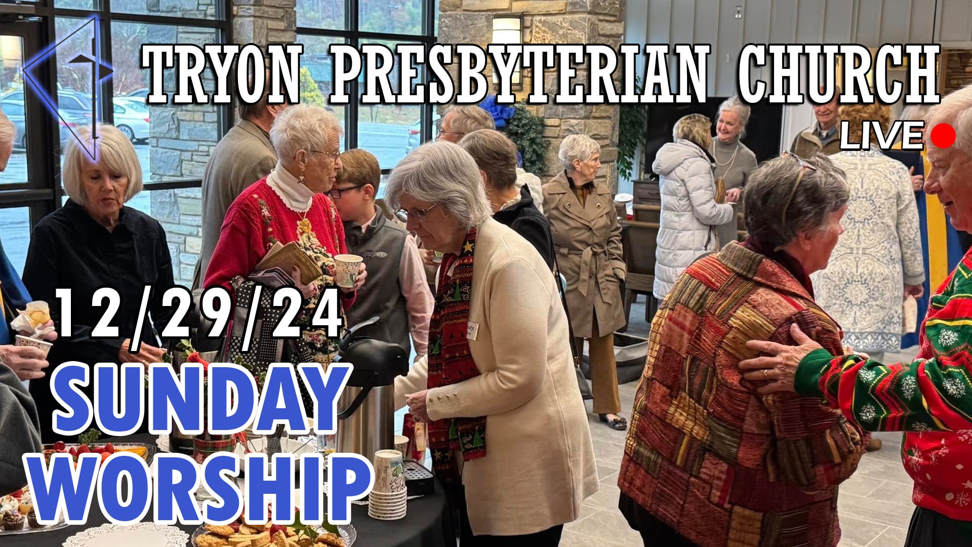 Tryon Presbyterian Church - Sunday Worship 12-29-24