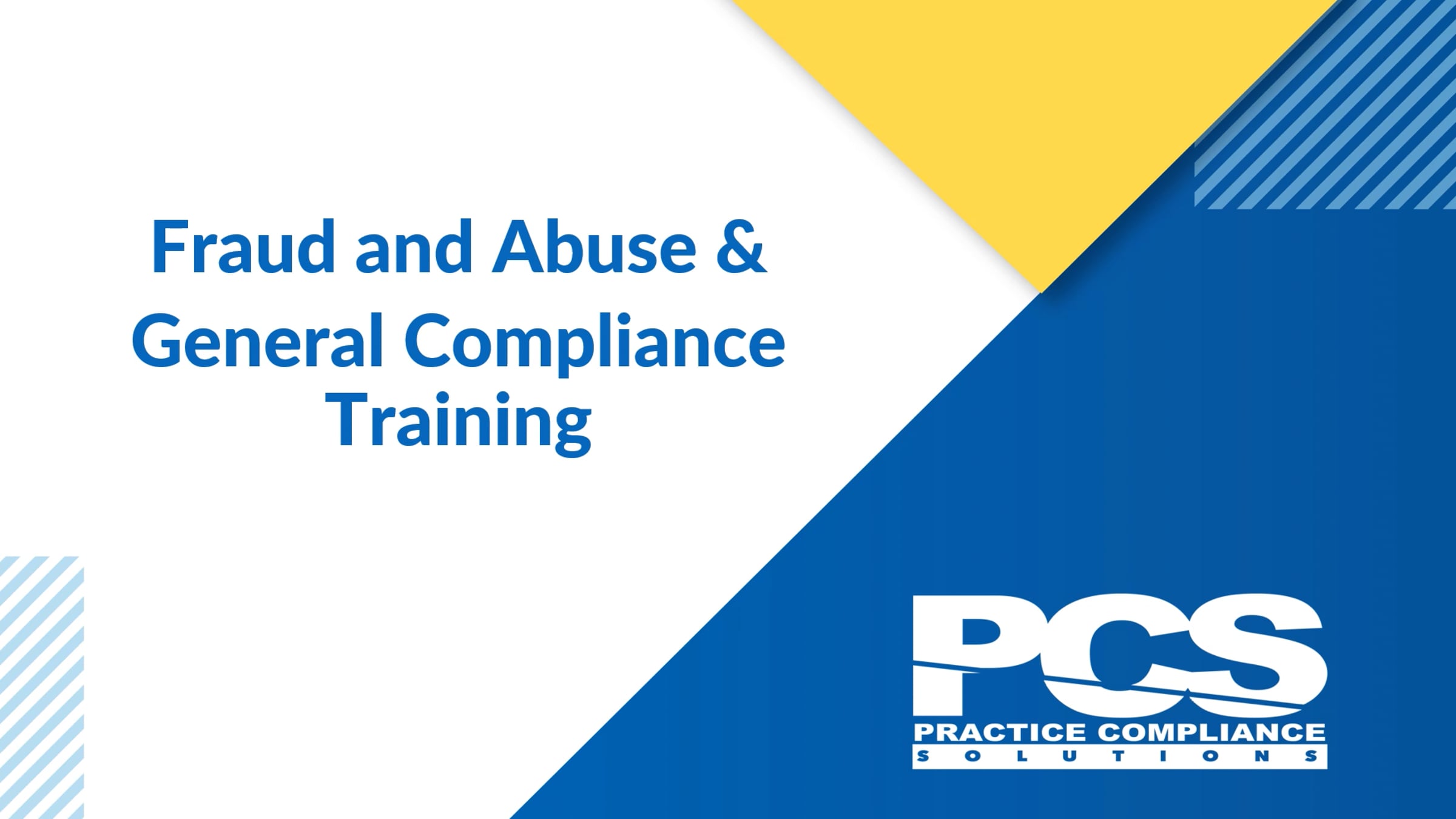 Fraud and Abuse Training 2025