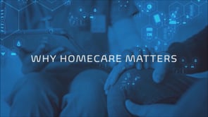 WHY HOMECARE MATTERS