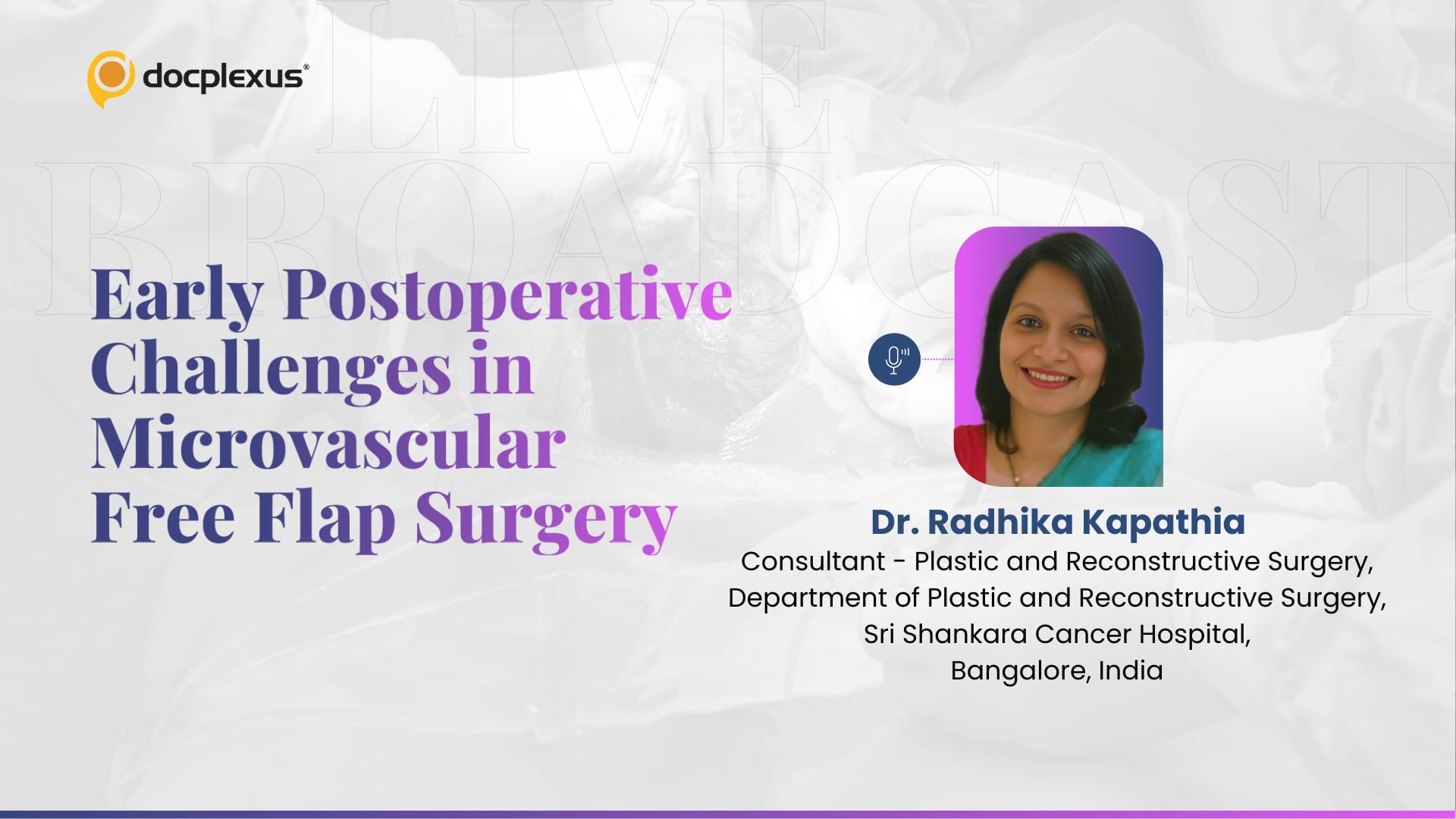 Early Postoperative Challenges in Microvascular Free Flap Surgery
