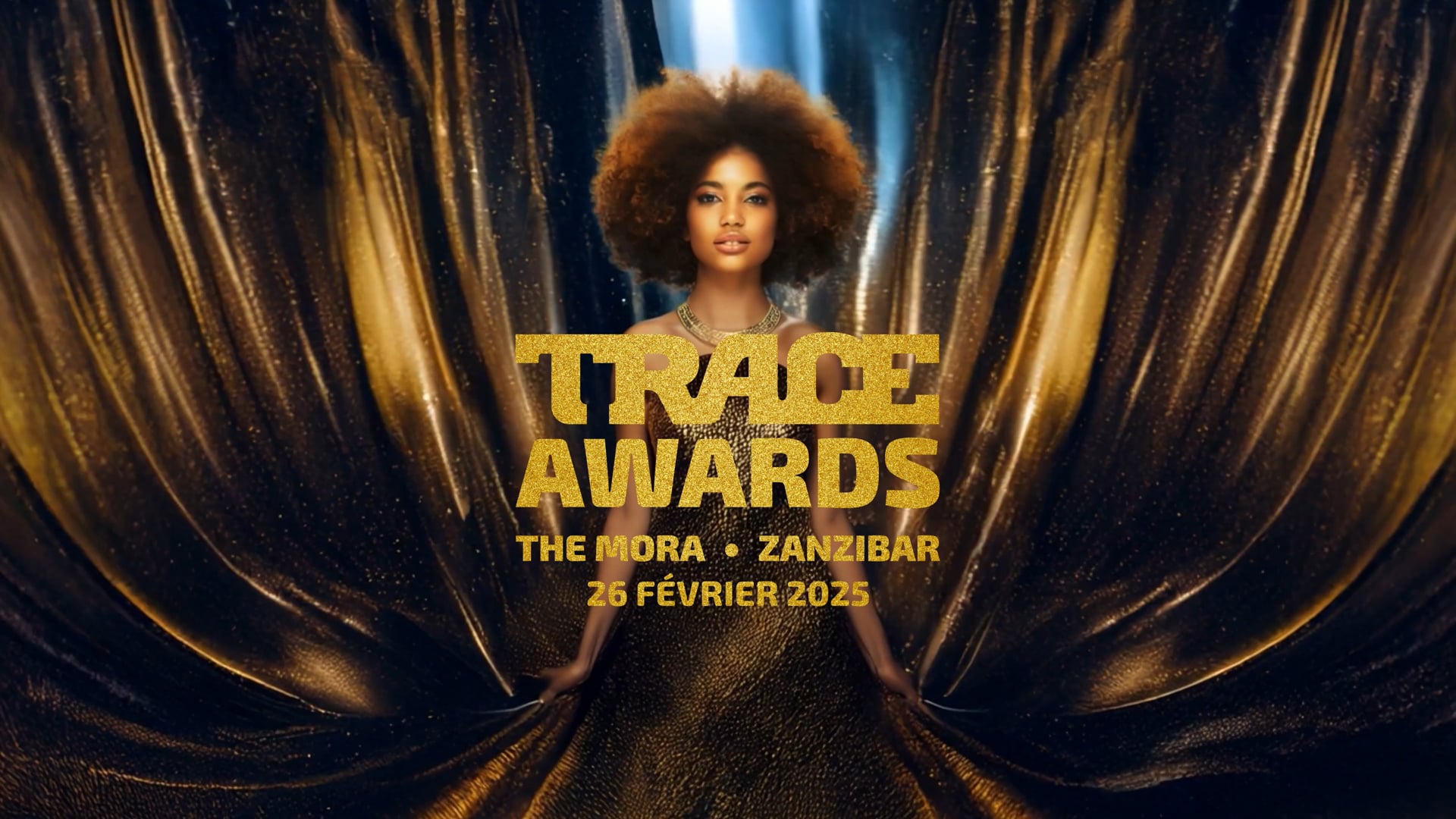 TRACE AWARDS 24 - 26 FÉVRIER 2025 - THE MORA , ZANZIBAR - Announcement