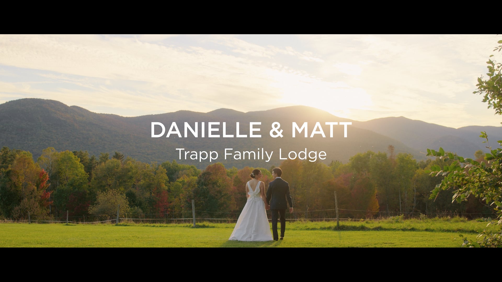 Danielle & Matt | Feature Highlight Film | Trapp Family Lodge