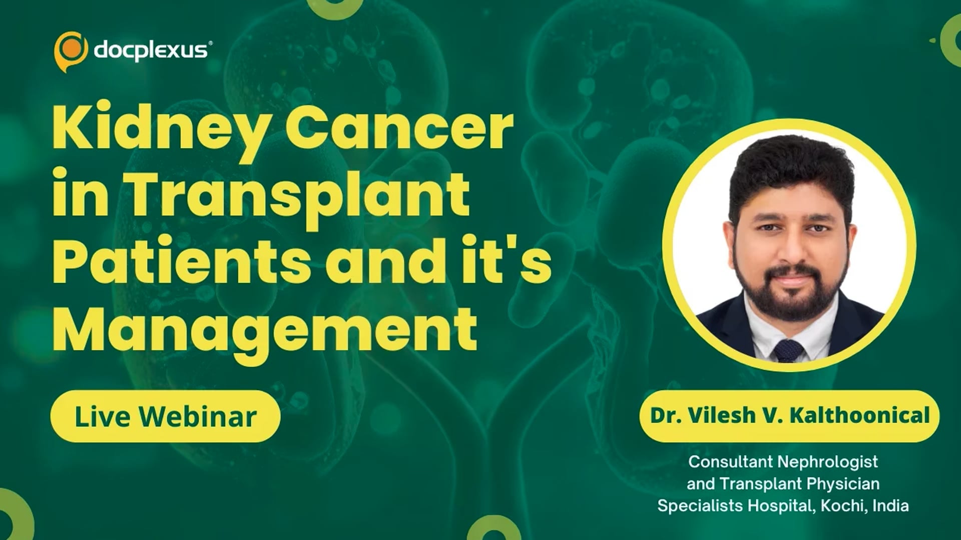 Kidney Cancer in Transplant Patients and It’s Management