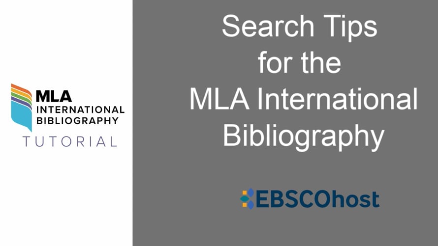 Search Tips for the MLA International Bibliography on EBSCO