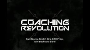 Split Stance Snatch Grip BTH Press with Backward Band