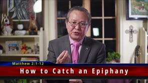 How to Catch an Epiphany and Change Your Life Forever