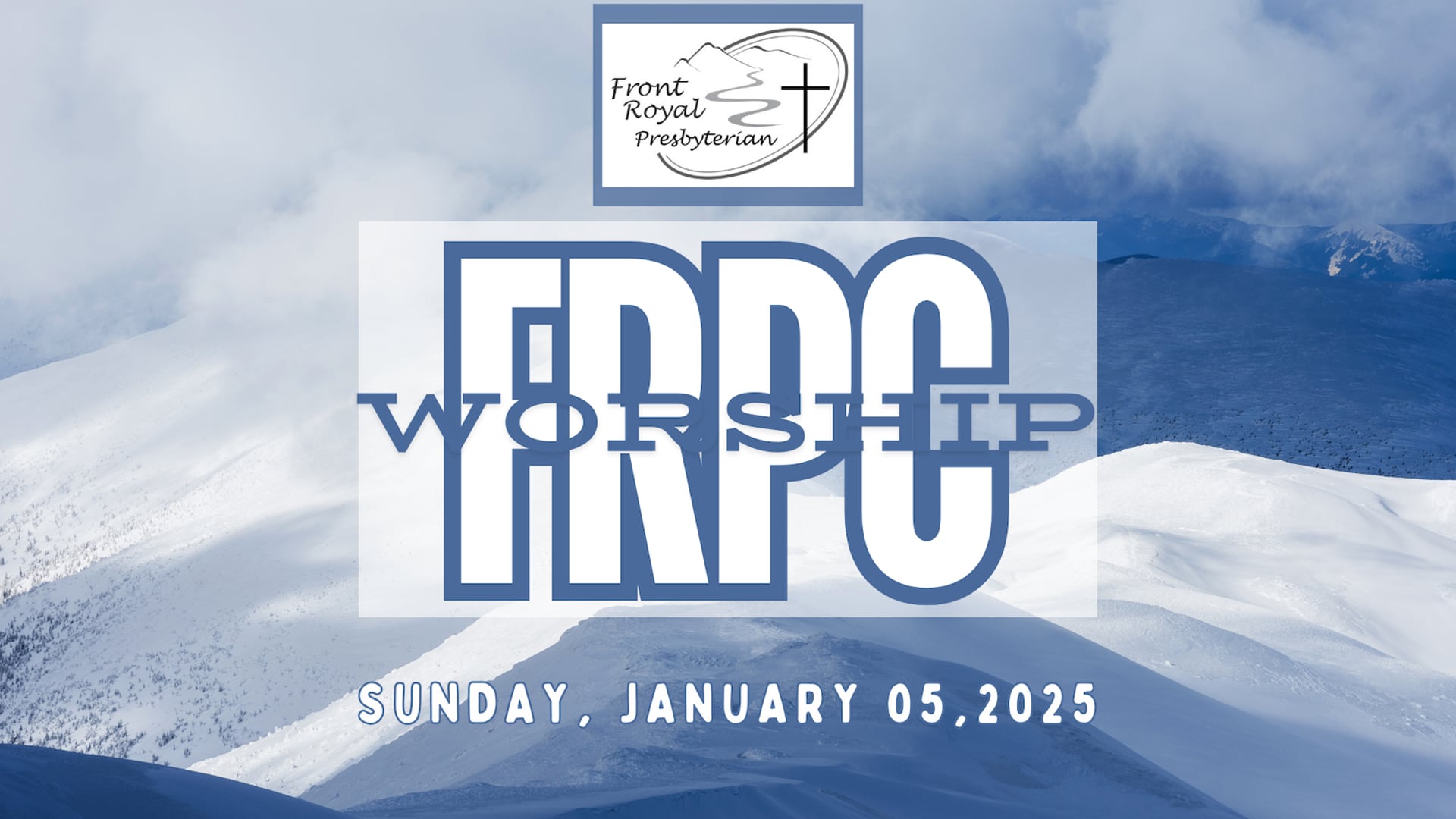 FRPC Worship - January 05, 2025