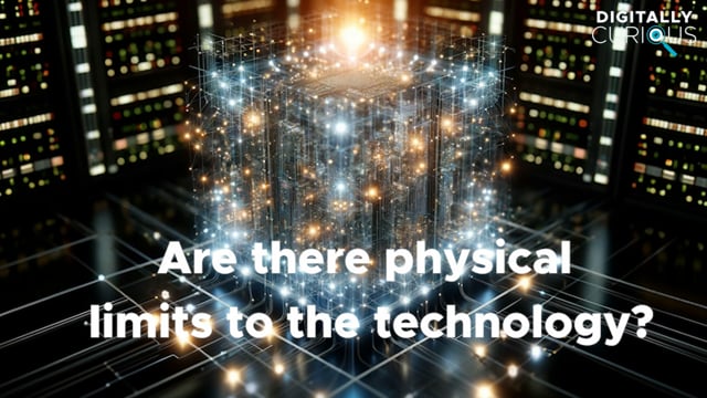 Ask Me Anything: Are there physical limits to the technology?