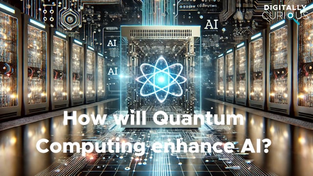 Ask Me Anything: How will Quantum Computing enhance AI?
