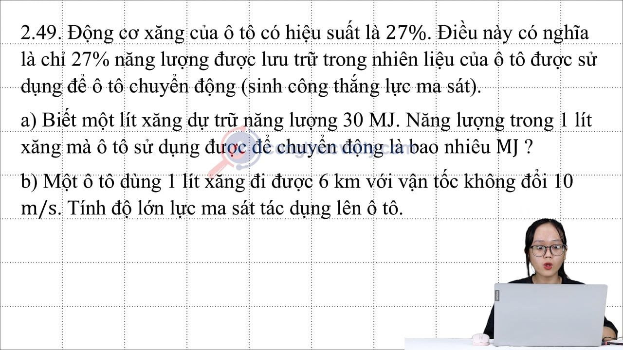 Động cơ xăng của ô tô có hiệu suất là 27%. Năng lượng trong 1 lít xăng mà ô tô sử dụng được để chuyển động là bao nhiêu MJ?