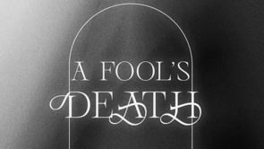 A Fool's Death