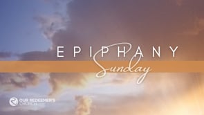 Epiphany Sunday - Isaiah 60:1-6