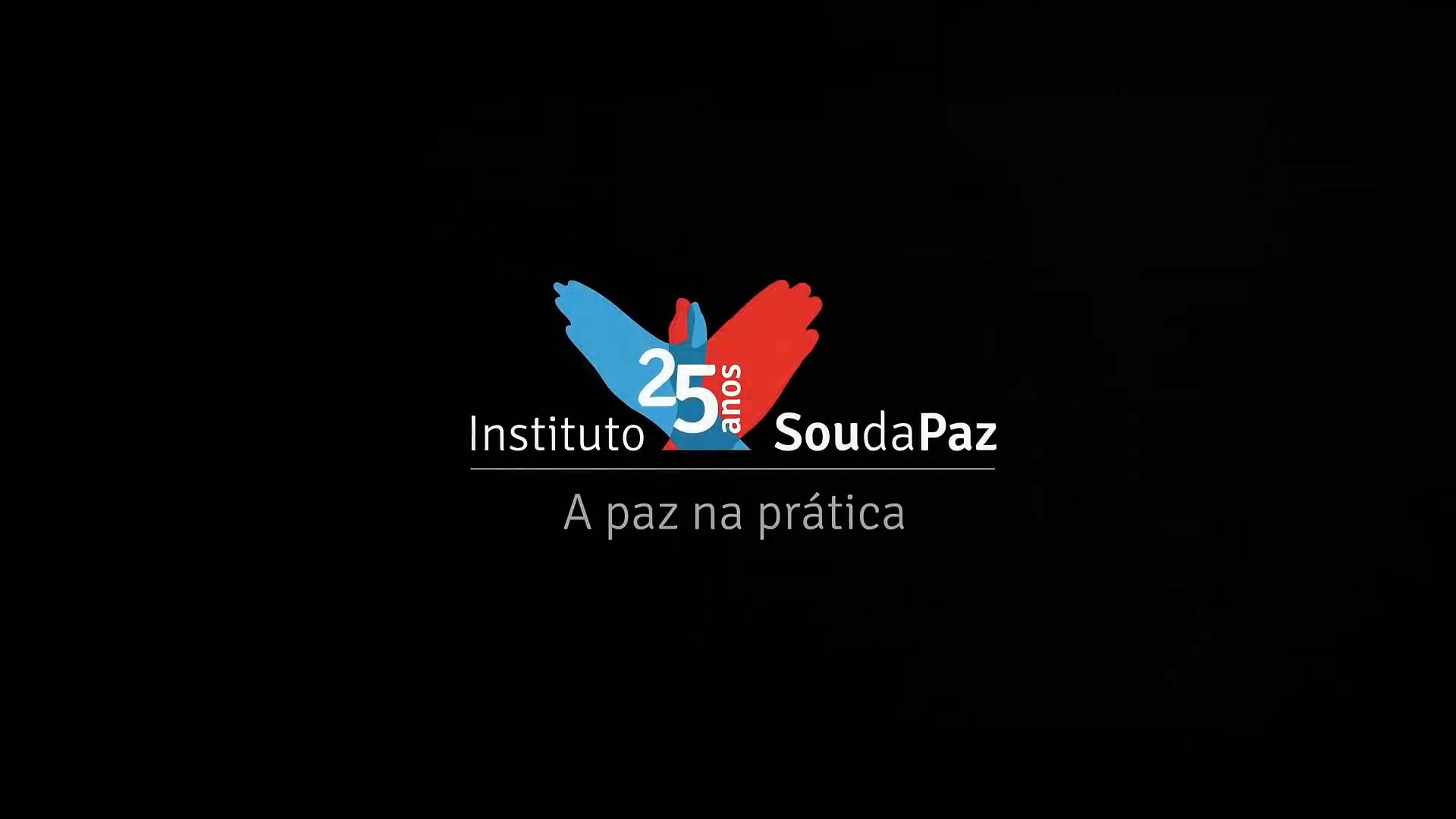 INSTITUTO SOU DA PAZ | 25 Anos