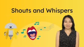 Shouts and Whispers