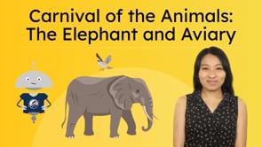 Carnival of the Animals: The Elephant and Aviary