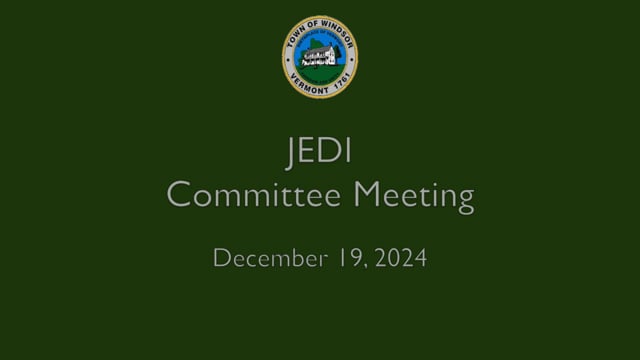 Windsor JEDI  Committee 12-19-2024