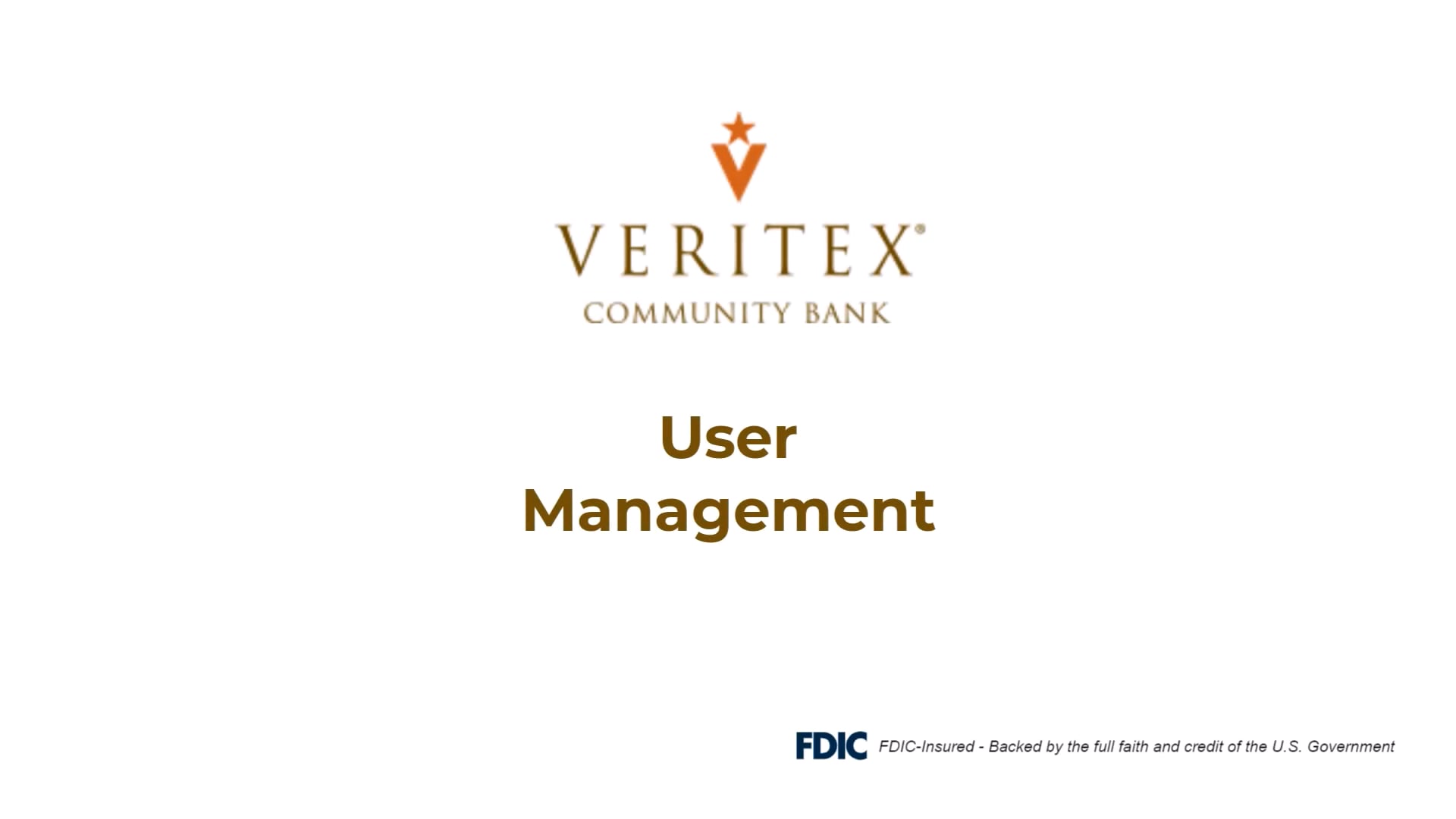 How to Configure User Management Basic Entitlements in Veritex Bank ...