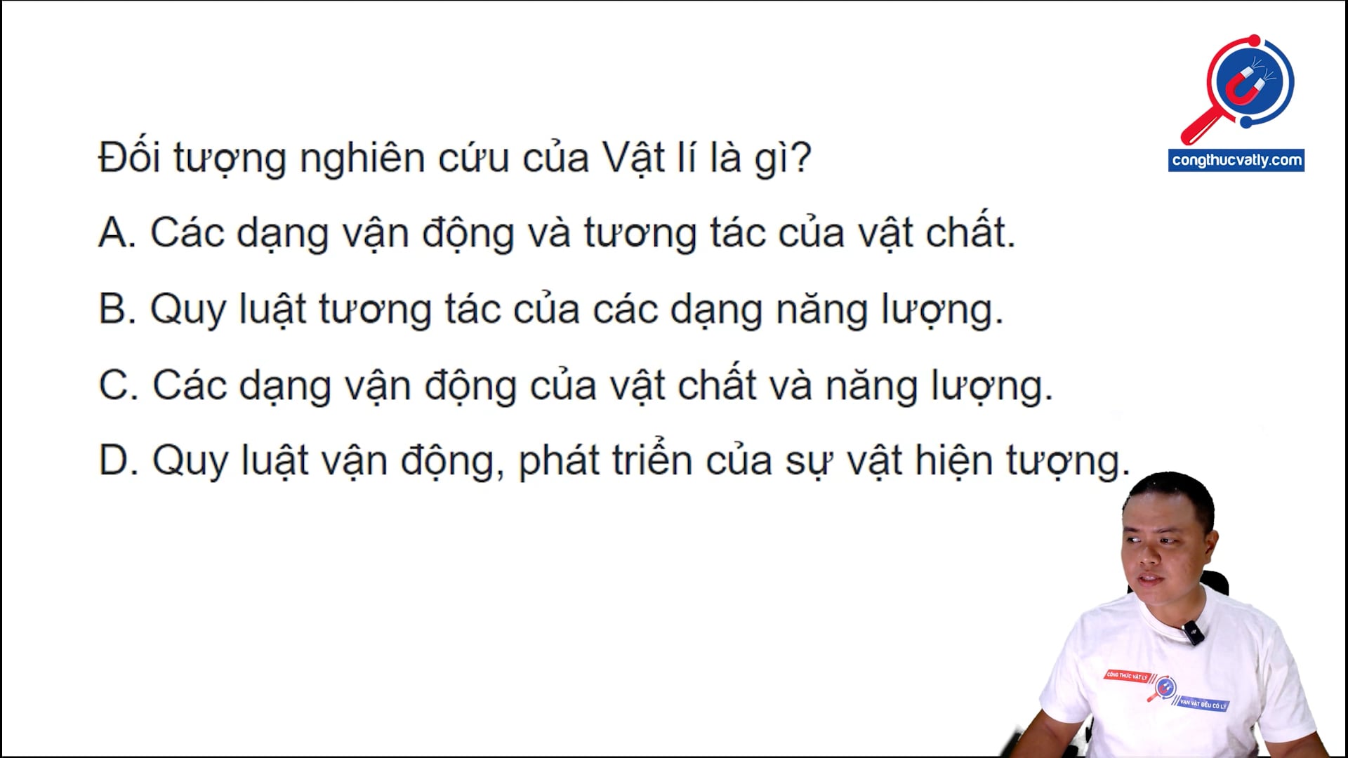 Đối tượng nghiên cứu của Vật lí là gì?