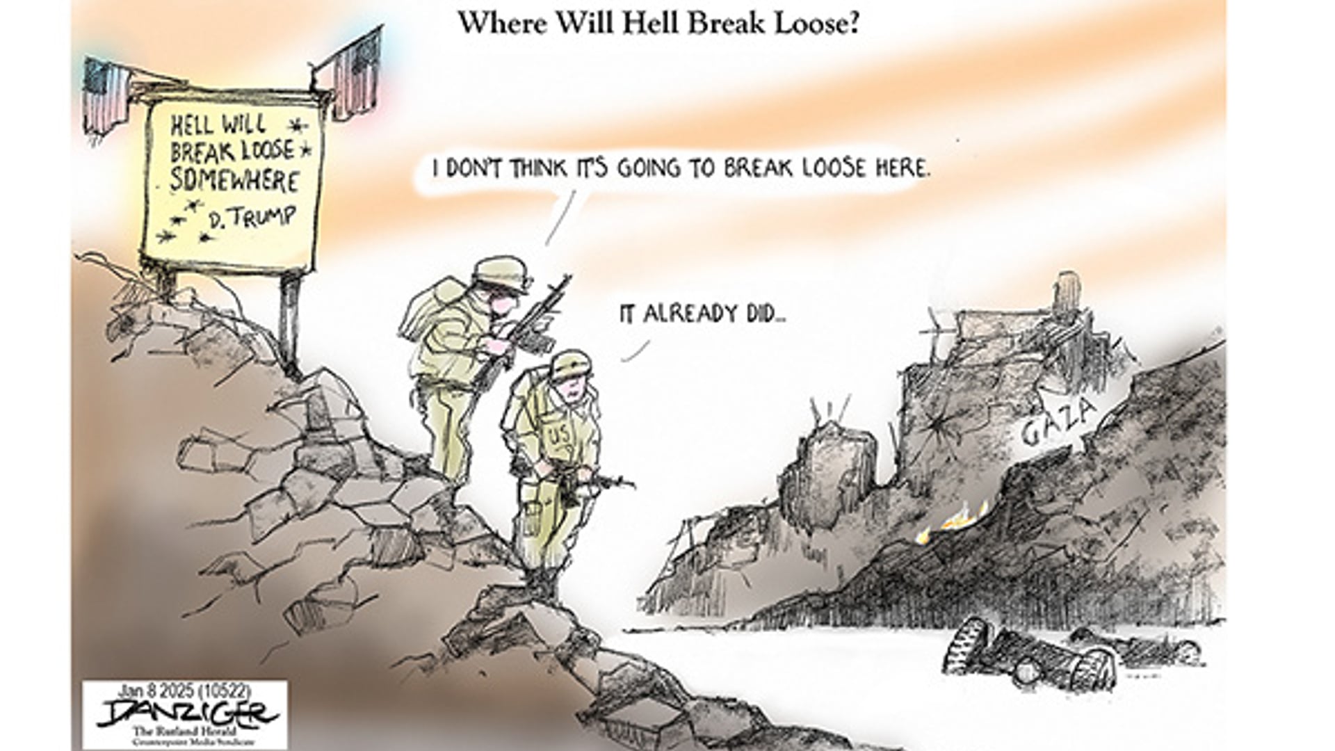 Danziger Live-Cartoon: Hell Breaks Loose