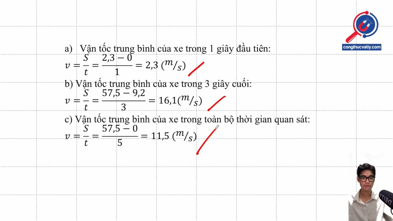 Một xe thí nghiệm chuyển động trên đường thẳng. Độ dịch chuyển của nó theo thời gian được thể hiện bảng 1. Tính vận tốc trung bình trong 1 giây, 3 giây cuối và toàn bộ thời gian.