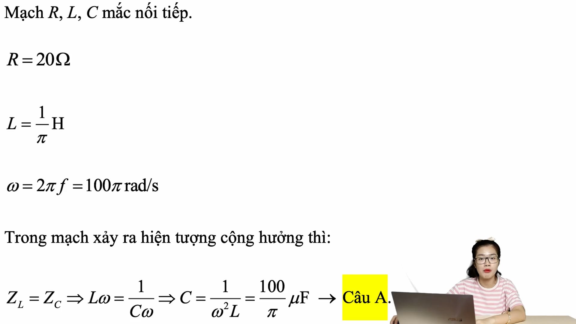 Để trong mạch xảy ra cộng hưởng thì điện dung của tụ có giá trị bằng