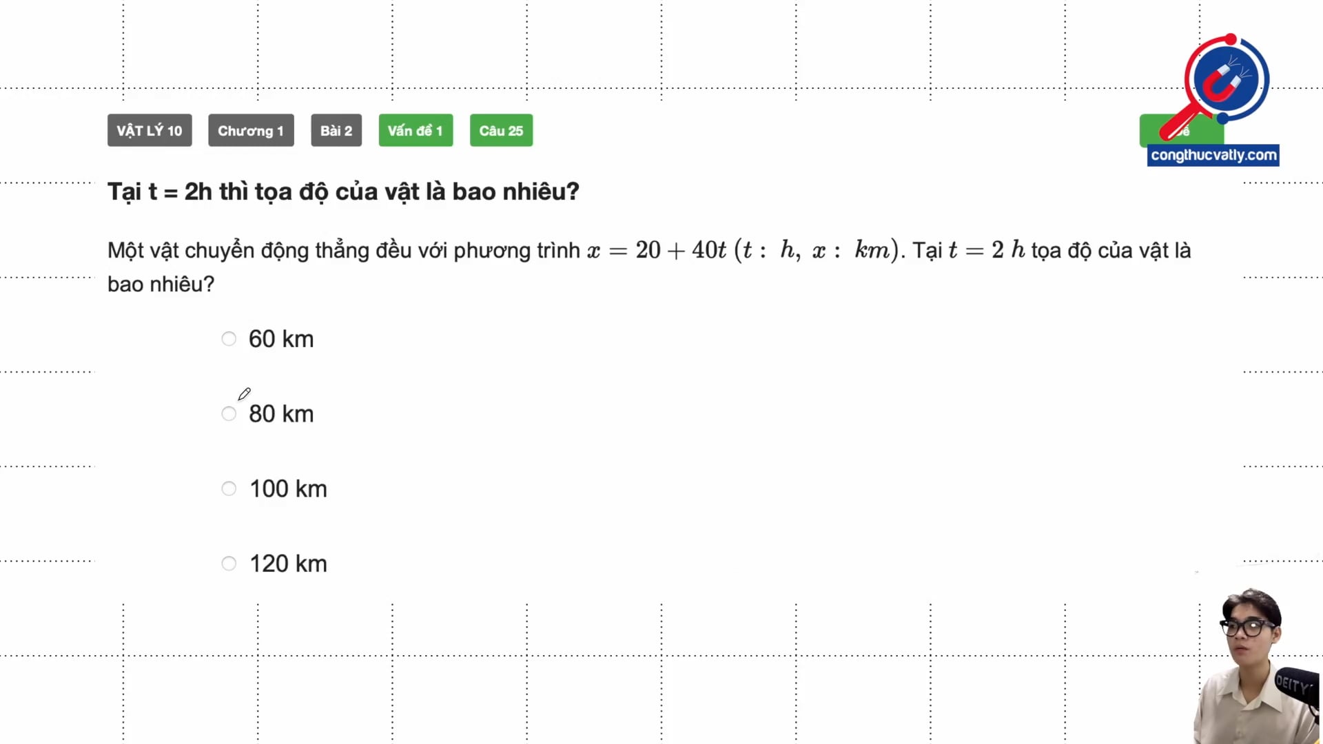 Tại t = 2h thì tọa độ của vật là bao nhiêu?