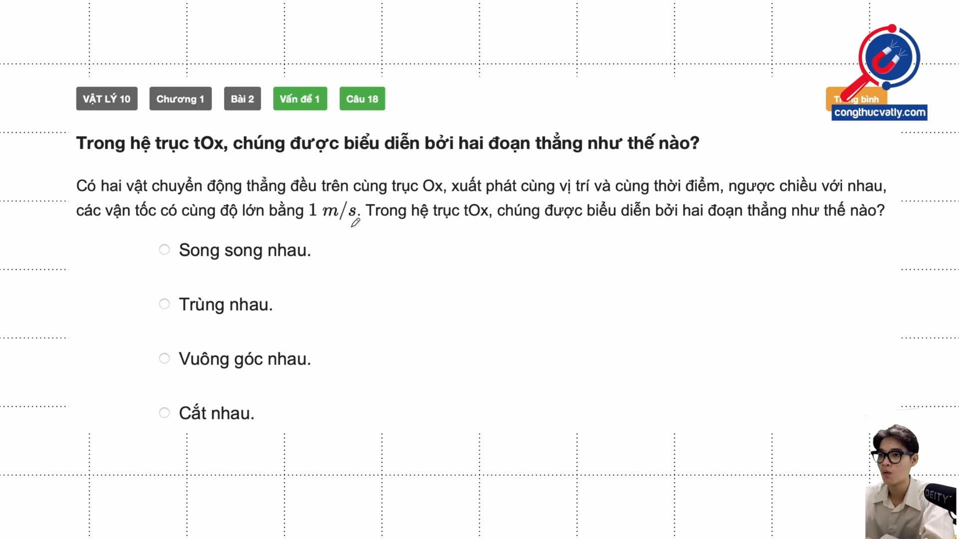 Trong hệ trục tOx, chúng được biểu diễn bởi hai đoạn thẳng như thế nào?