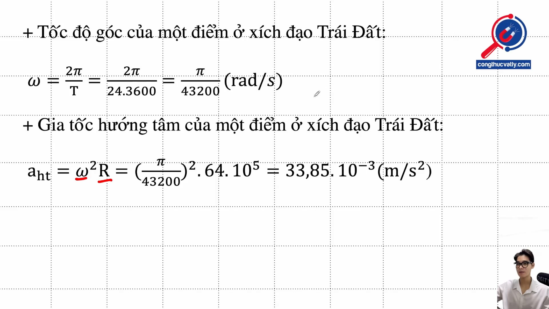 Gia tốc hướng tâm của một điểm ở xích đạo Trái Đất 