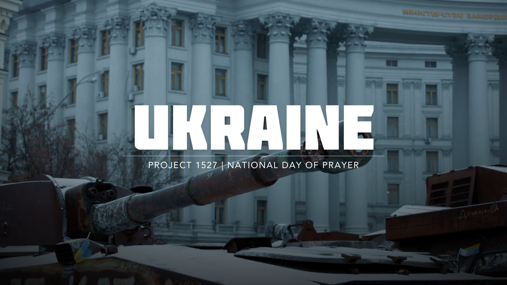 Ukraine - National Day of Prayer (Trailer)