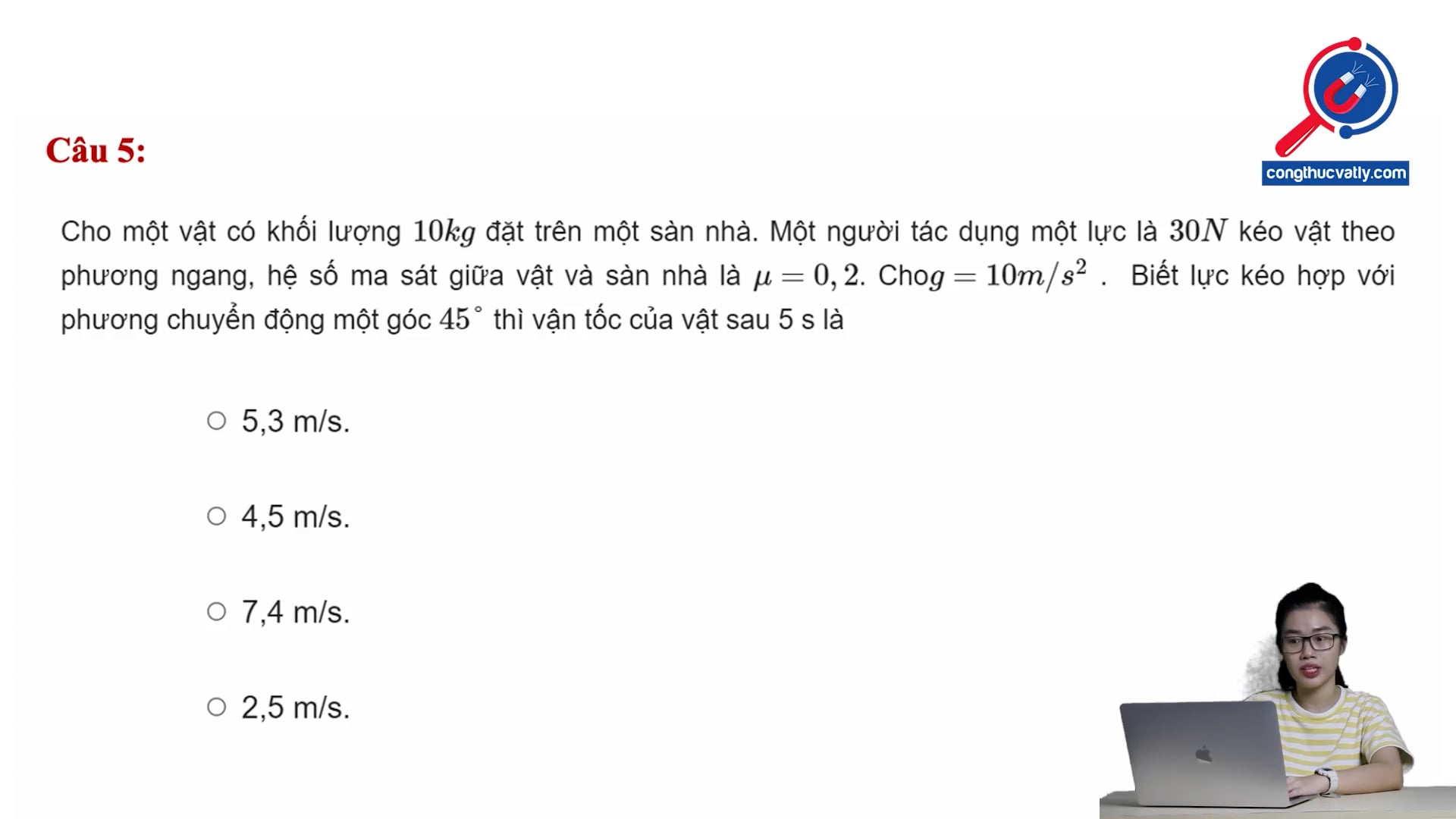 Tính vận tốc của vật sau 5 giây.