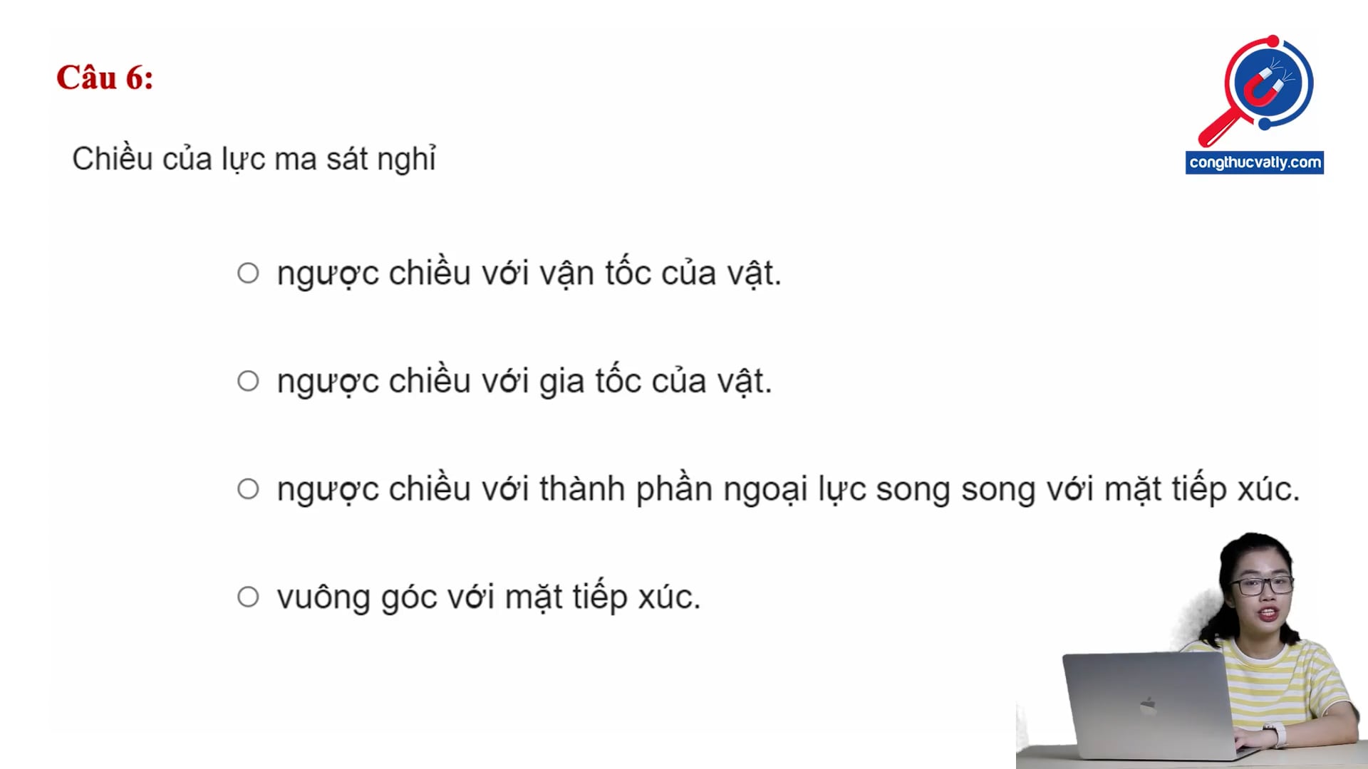 Chiều của lực ma sát nghỉ 