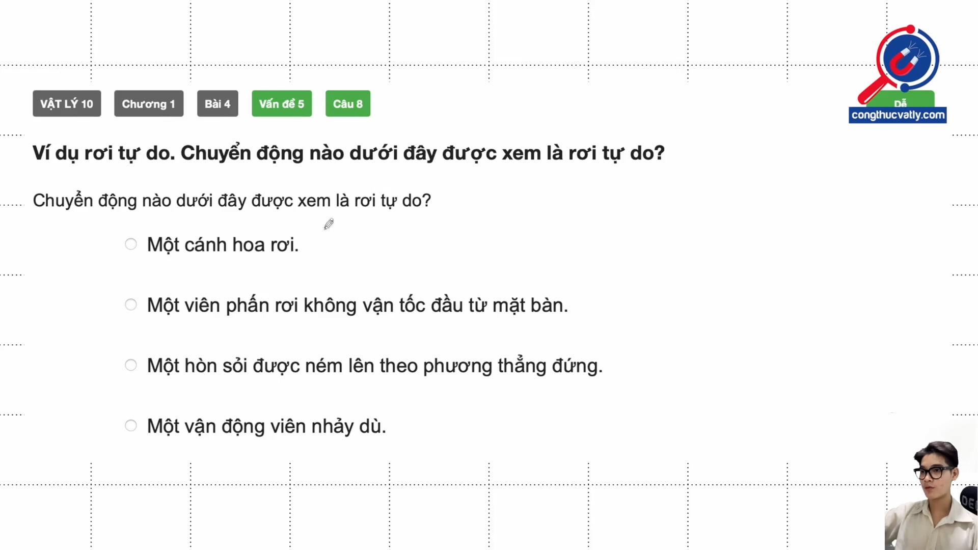 Ví dụ rơi tự do. Chuyển động nào dưới đây được xem là rơi tự do?