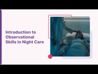Foundations of Observational Skills in Night Care