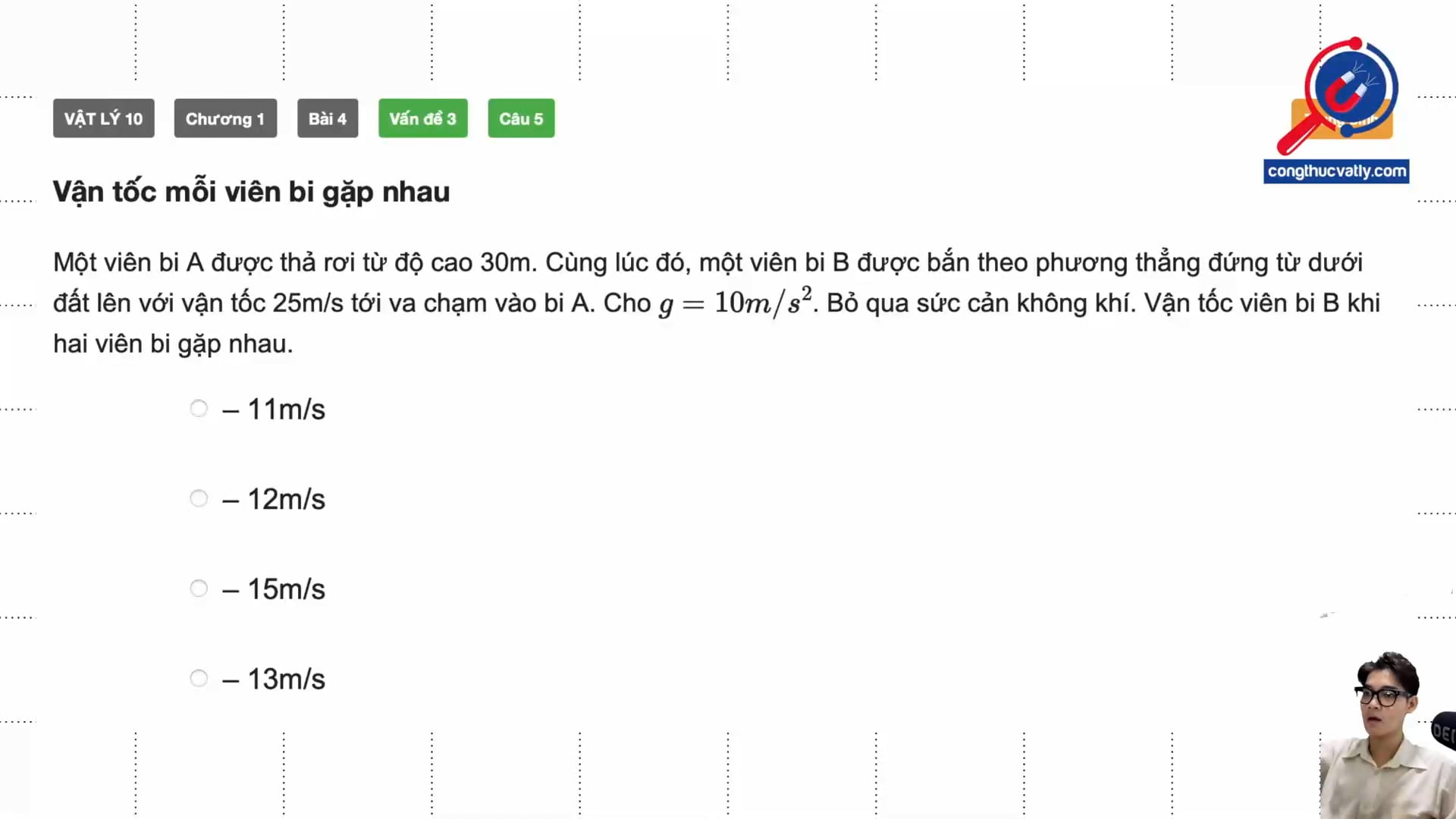 Vận tốc mỗi viên bi gặp nhau