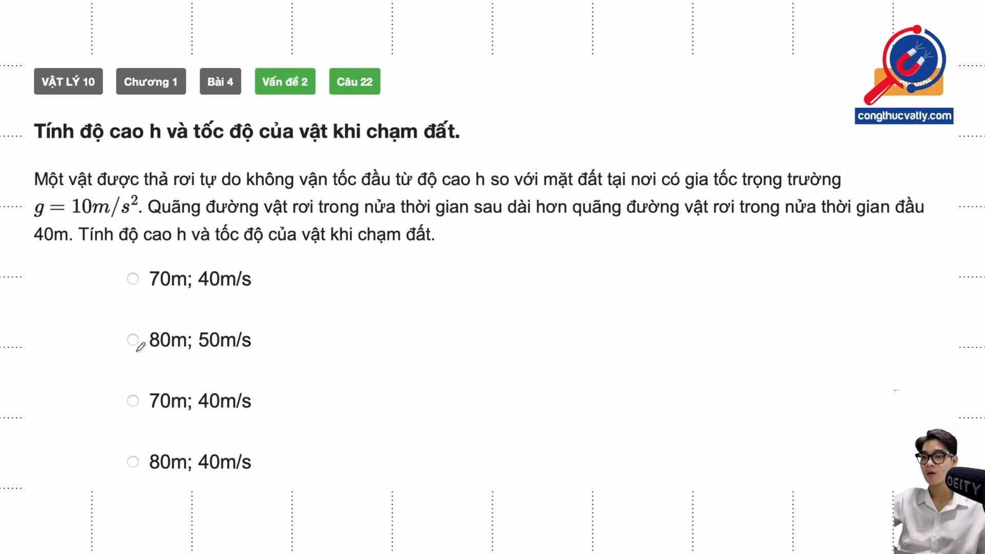 Tính độ cao h và tốc độ của vật khi chạm đất.