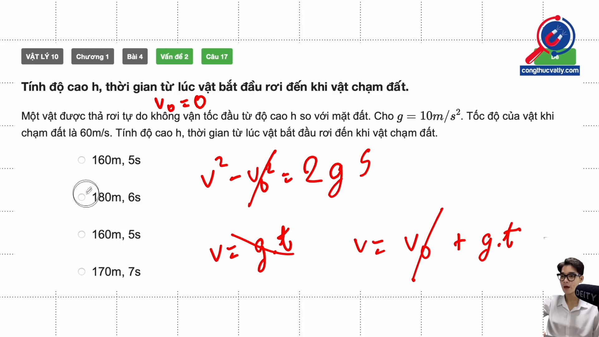 Tính độ cao h, thời gian từ lúc vật bắt đầu rơi đến khi vật chạm đất.