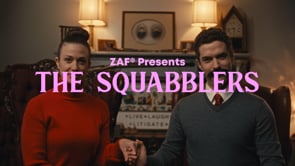 Zaf Presents the Squabblers Pt.1