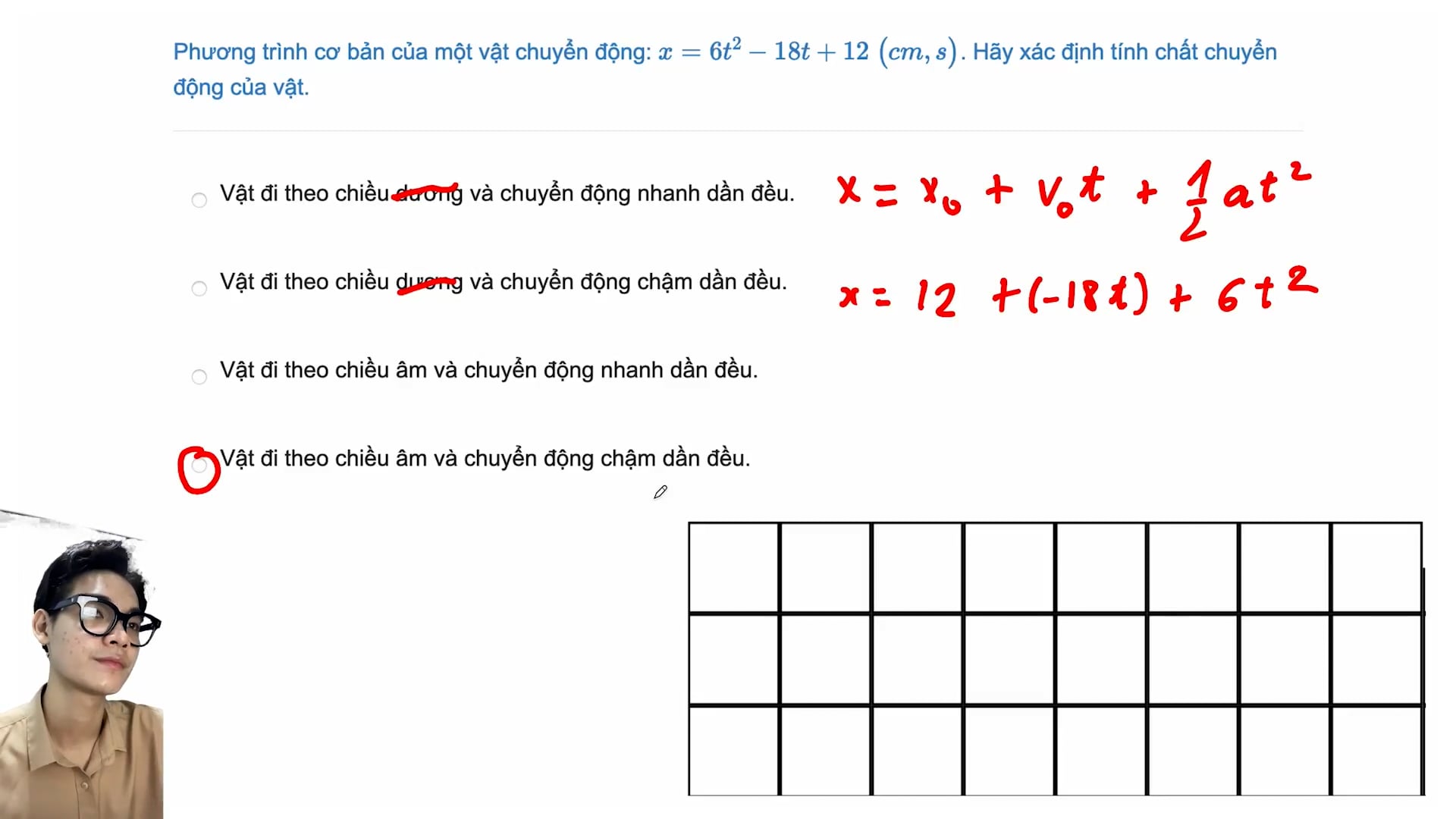 Xác định tính chất chuyển động của vật khi biết phương trình chuyển động của vật