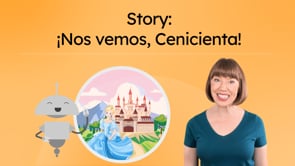 Story: ¡Nos vemos, Cenicienta!