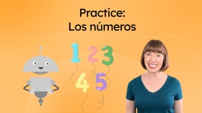 Practice: Los números