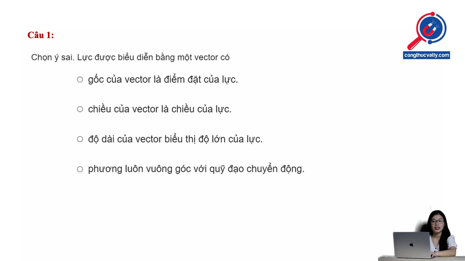 Đặc điểm của lực được biểu diễn bằng vector